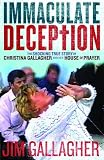 Immaculate Deception