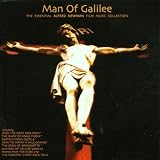 Man of Galilee: The Essential Alfred Newman Film Music Collection