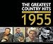 Greatest Country Hits of 1955