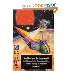 Architects of the Underworld: Unriddling Atlantis, Anomalies of Mars, and the Mystery of the Sphinx