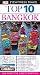 Top 10 Bangkok (DK Eyewitness Travel Top 10)