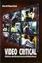 Video Critical: Children, the Environment, and Media Power (Acamedia Research Monograph)