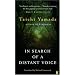 In Search of a Distant Voice