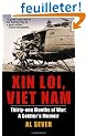 Xin Loi, Viet Nam: Thirty-one Months of War: a Soldier's Memoir