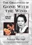 The Greatness of Gone With The Wind