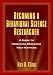 Becoming a Behavioral Science Researcher: A Guide to Producing Research That Matters