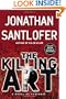 The Killing Art: A Novel of Suspense