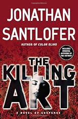 The Killing Art: A Novel of Suspense