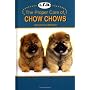 The Proper Care of Chow Chows by Love Banghart
