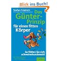 Das G�nter-Prinzip f�r einen fitten K�rper: So f�hlen Sie sich schweinehundewohl