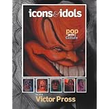Icons & Idols: Pop goes the Culture