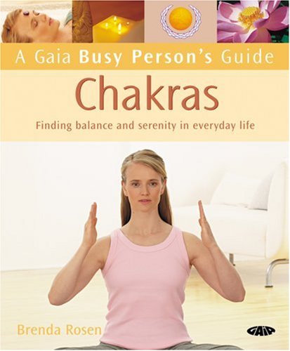 City Travel Guides Discounted  Books : Chakras: Simple Routines for Home, Work and Travel (Busy Person's Guide)