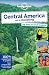 Lonely Planet Central America on a shoestring 8th Ed.: 8th Edition