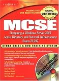 Mcse Designing A Windows Server 2003 Active Directory And Network Infrastructureexam 70 297 Study Guide Dvd Training System Study Guide And Dvd Training System mcse Exam Guide