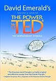The Power of TED (*The Empowerment Dynamic)