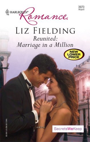 Reunited: Marriage in a Million (Secrets We Keep)