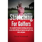 Stretching For Golfers the complete 15 minute stretching and warm up routine that will help you improve your golf swing, score, and game (Kindle Edition) 51ljv8aBXNL. SL160 OU01 SS160 Stretching For Golfers the complete 15 minute stretching and warm up routine that will help you improve your golf swing, score, and game (Kindle Edition)
