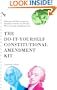 Do-It-Yourself Constitutional Amendment Kit