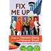 Fix Me Up: Essays on Television Dating and Makeover Shows