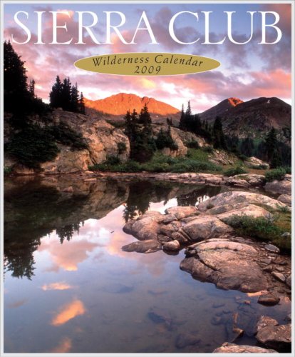 Sierra Club 2009 Wilderness Calendar