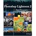 Adobe Photoshop Lightroom 2 for Digital Photographers Only (For Only)