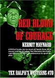 Red Blood of Courage