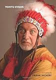 Tonto Evans : a comedy