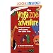 The Yoga Zoo Adventure: Animal Poses and Games for Little Kids (SmartFun Activity Books)