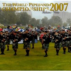 The World Pipe Band Championships 2007 / Vol.2 CDMON 874
