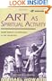 Art As Spiritual Activity: Rudolf Steiner's Contribution to the Visual Arts (Vista Series, Vol 3)