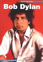 Bob Dylan: In His Own Words (v. 2) Bob Dylan: In His Own Words (v. 2)