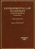 Environmental Law in Context: Cases, Materials (American Casebook)