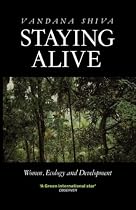 Staying Alive: Women, Ecology and Development