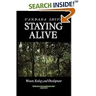 Click here to buy Staying Alive: Women, Ecology and Development by  Vandana Shiva.