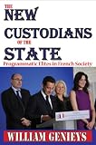 The new custodians of the state : programmatic elites in French society