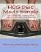 HCG Diet Made Simple: Your Step-by-Step Guide Beyond Pounds and Inches