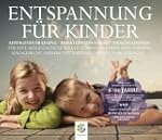 ENTSPANNUNG F�R KINDER - Autogenes Tr...