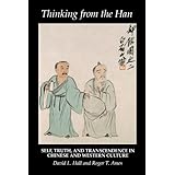 thinking from the han self truth and transcendence in chinese and western culture