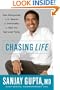 Chasing Life: New Discoveries in the Search for Immortality to Help You Age Less Today