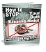Stop Smoking: Your Tested Battle Plan To Help You STOP Your Butt Kissing Habit TODAY