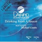 Drinking From A Saucer by Made Popular By: Michael Combs