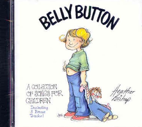CD-Charts  Search : Belly Button: A Collection of Songs for Children
