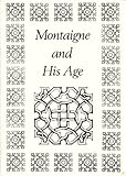 Montaigne and his age