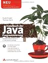 Handbuch der Java-Programmierung: Standard Edition Version 6, m. DVD-ROM