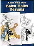 Color Your Own Bakst Ballet Designs (Dover Art Coloring Book)