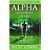 Alpha Questions of Life