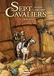 Sept Cavaliers, Tome...