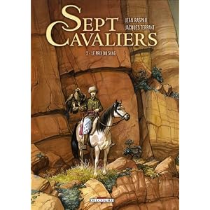 Sept Cavaliers, Tome 2 : Le prix du sang