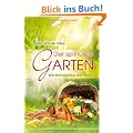 Der spirituelle Garten: Wie Naturgeister uns helfen