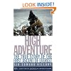 High Adventure: The True Story of the First Ascent of Everest